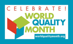 Celebrate World Quality Month